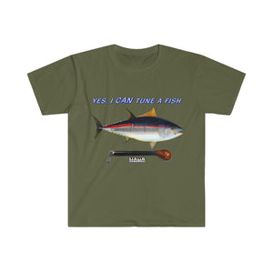 "Yes, I CAN Tune a Fish" T-Shirt