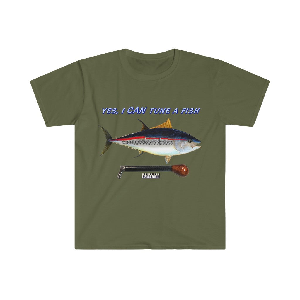 "Yes, I CAN Tune a Fish" T-Shirt